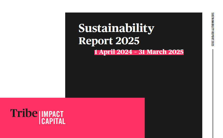 The front cover of Tribe's 2025 Sustainability Report. The text reads: Sustainability Report 2025, April 2024-March 2025 with Tribe's company logo in the bottom left corner