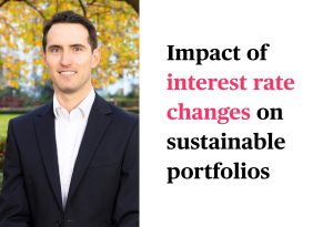 headshot for jamie innes is displayed on the left side of the image, with the text for the title of the video he features in on the right side. the text reads: impact of interest rate changes on sustainable portfolios