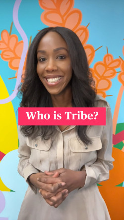 Who is Tribe? Who is Tribe?