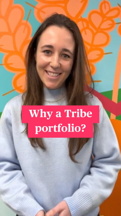 Why a Tribe portfolio? Why a Tribe portfolio?